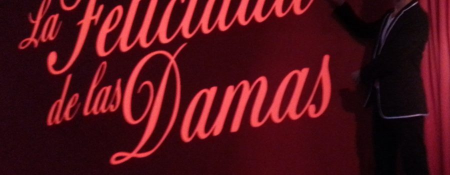 La Felicidad de las Damas